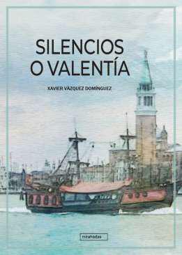 Silencios o valenta
