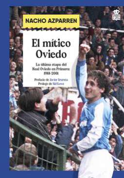 El mtico Oviedo