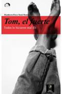 Tom, el fuerte