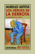 Los hroes de la derrota