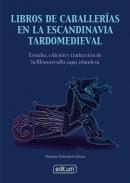 Libros de caballeras en la Escandinavia tardomedieval