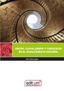 Arcos, capialzados y caracoles en el Renacimiento espaol
