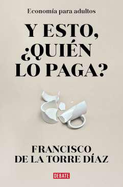 Y esto quien lo paga?