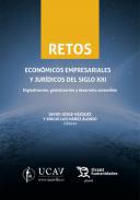Retos econmicos, empresariales y jurdicos del siglo XXI