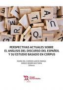 Perspectivas actuales sobre el anlisis del discurso del espaol y su estudio basado en el corpus