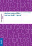 Álgebra Lineal en Física e Instrumentación Espacial
