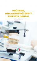 Protesis, implantoprtesis y esttica dental