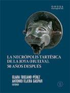 La necrpolis tartsica de La Joya (Huelva)