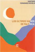 Los ltimos viajes de Faltrica