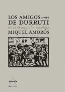 Los amigos de Durruti en la Revolucin Espaola
