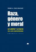 Raza, gnero y moral