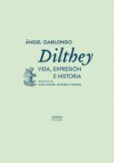 Dilthey, vida exprexión e historia