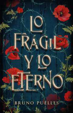 Lo frgil y lo eterno