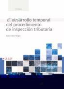 El desarrollo temporal del procedimiento de inspeccin tributaria