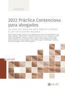 Prctica contenciosa para abogados 2022