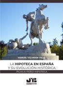 La hipoteca en Espaa y su evolucin histrica