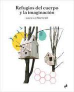 Refugio del cuerpo y la imaginacin