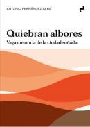 Quiebran albores