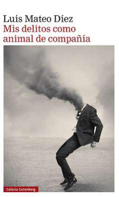 Mis delitos como animal de compaa
