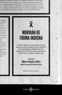 Morirn de forma indigna