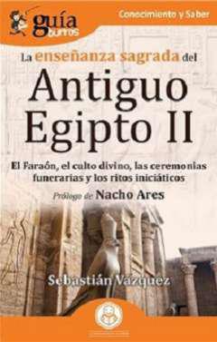La enseñanza sagrada del Antiguo Egipto II