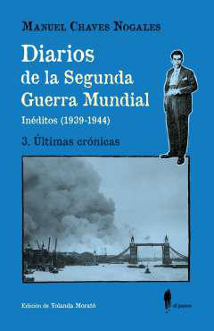 Diarios de la Segunda Guerra Mundial (In&eacute;ditos 1939-1944), 3