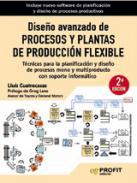 Diseo avanzado de procesos y plantas de produccin flexible