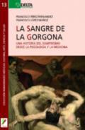 La sangre de la gorgona