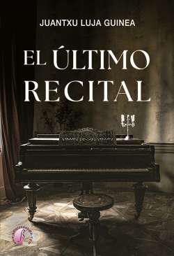 El ltimo recital