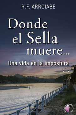 Donde el Sella muere...