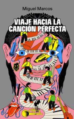 Viaje hacia la cancin perfecta