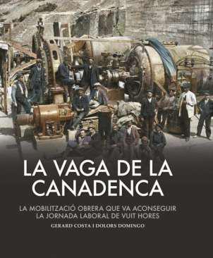 La vaga de la canadenca