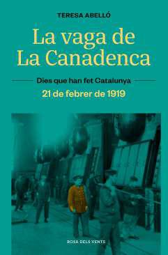 La vaga de la Canadenca
