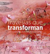 Travesas que transforman
