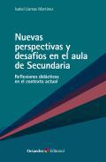 Nuevas perspectivas y desafos en el aula de Secundaria