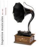 Ingenios musicales, 1850-1950