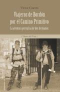 Viajeros de Bordn por el Camino Primitivo