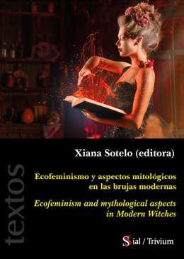 Ecofeminismo y aspectos mitolgicos en las brujas modernas