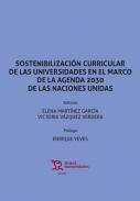 Sostenibilizacin curricular de las universidades en el marco de la agenda 2030 de las Naciones Unidas