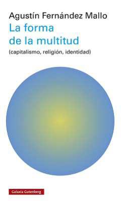 La forma de la multitud