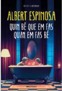 Quin bé que em fas quan em fas bé