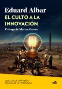 El culto a la innovacin