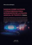 Manual sobre alcohol y otras drogas para integrantes de la polica judicial de trfico