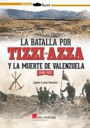 La batalla por Tizzi-Azza y la muerte de Valenzuela