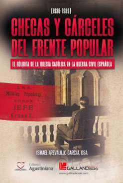 Checas y crceles del Frente Popular