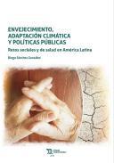 Envejecimiento, adaptacin climtica y polticas pblicas