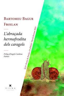 L'abraada hermafrodita dels caragols