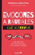 Emociones a raudales. Qu aventura!