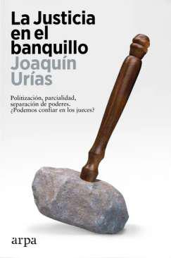 La Justicia en el banquillo