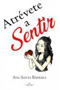 Atrvete a sentir